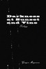Darkness at Sunset and Vine Trilogy