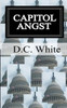 Capitol Angst: Capitol Angst