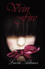 Vein Fire