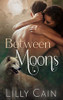 Between Moons