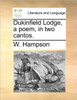 Dukinfield Lodge, a poem, in two cantos.