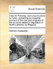 A Fan for Fanning, and a Touch-Stone to Tyron, Containing an Impartial Account of the Rise and Progress of the So Much Talked of Regulation in North-C