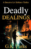 Deadly Dealings