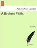 A Broken Faith.