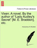 Vixen. a Novel. by the Author of ""Lady Audley's Secret"" [M. E. Braddon], Etc.