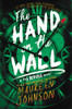 The Hand on the Wall (Truly Devious)