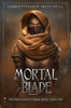 The Mortal Blade