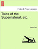 Tales of the Supernatural, Etc.