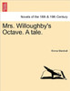 Mrs. Willoughby's Octave. a Tale.