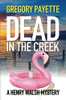 Dead in the Creek