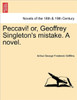 Peccavi! Or, Geoffrey Singleton's Mistake. a Novel.