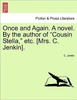 Once and Again. a Novel. by the Author of ""Cousin Stella,"" Etc. [Mrs. C. Jenkin].