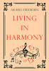 Living in Harmony