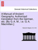 A Manual of Ancient Geography. Authorized Translation from the German, Etc. [By G. A. M., i.e. G. A. MacMillan.]