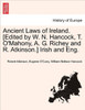 Ancient Laws of Ireland. [Edited by W. N. Hancock, T. O'Mahony, A. G. Richey and R. Atkinson.] Irish and Eng.