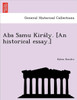 ABA Samu Kiraly. [An Historical Essay.]