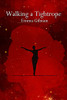 Walking a Tightrope