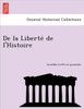 de La Liberte de L'Histoire