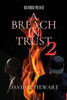 A Breach in Trust 2