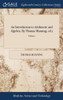 An Introduction to Arithmetic and Algebra. By Thomas Manning. of 2; Volume 1