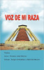 Voz de mi Raza
