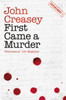 First Came a Murder