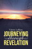 Journeying Through Revelation