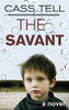 The Savant : A Novel