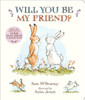 Will You Be My Friend? Padded Board Book: (Discover Little Nutbrown Hare's New Friendship in This Follow-Up to 'Guess How Much I Love You' for Toddler