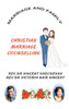 Marriage and Family: Christian Marriage Counselling