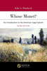 Whose Monet?: An Introduction to the American Legal System