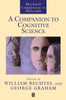 A Companion to Cognitive Science