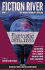 Fiction River: Fantastic Detectives