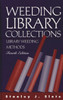 Weeding Library Collections: Library Weeding Methods