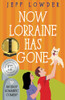 Now Lorraine Has Gone