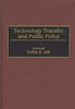 Technology Transfer and Public Policy