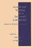 Academic Writing in a Second Language: Essays on Research and Pedagogy
