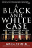 A Black and White Case: How Affirmative Action Survived Its Greatest Legal Challenge