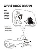 What Dogs Dream: And Other Crazy Tales