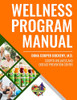 Wellness Program Manual: For Cooper Wellness & Disease Prevention Center