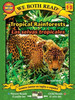 We Both Read: Tropical Rainforests - Las Selvas Tropicales (Bilingual in English and Spanish)
