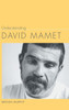 Understanding David Mamet