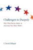 Challengers to Duopoly: Why Third Parties Matter in American Two-Party Politics
