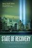 State of Recovery: The Quest to Restore American Security After 9/11