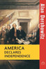 America Declares Independence
