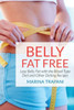Belly Fat Free: Lose Belly Fat with the Blood Type Diet and Other Dieting Recipes