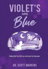Violet's Are Blue