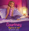 Courtney Figures It Out