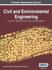 Civil and Environmental Engineering: Concepts, Methodologies, Tools, and Applications, VOL 3