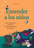 Entender a los niÃ±os
